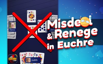 Misdeal and Renege in Euchre
