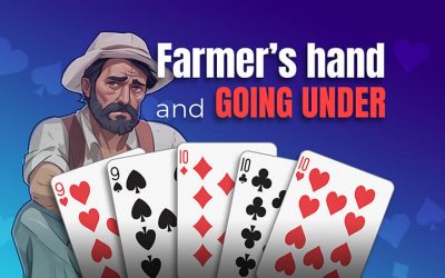 Farmer’s hand and going under in Euchre