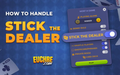 How to Handle “Stick the Dealer”